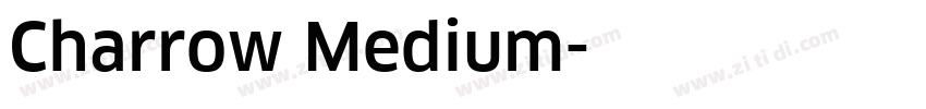 Charrow Medium字体转换